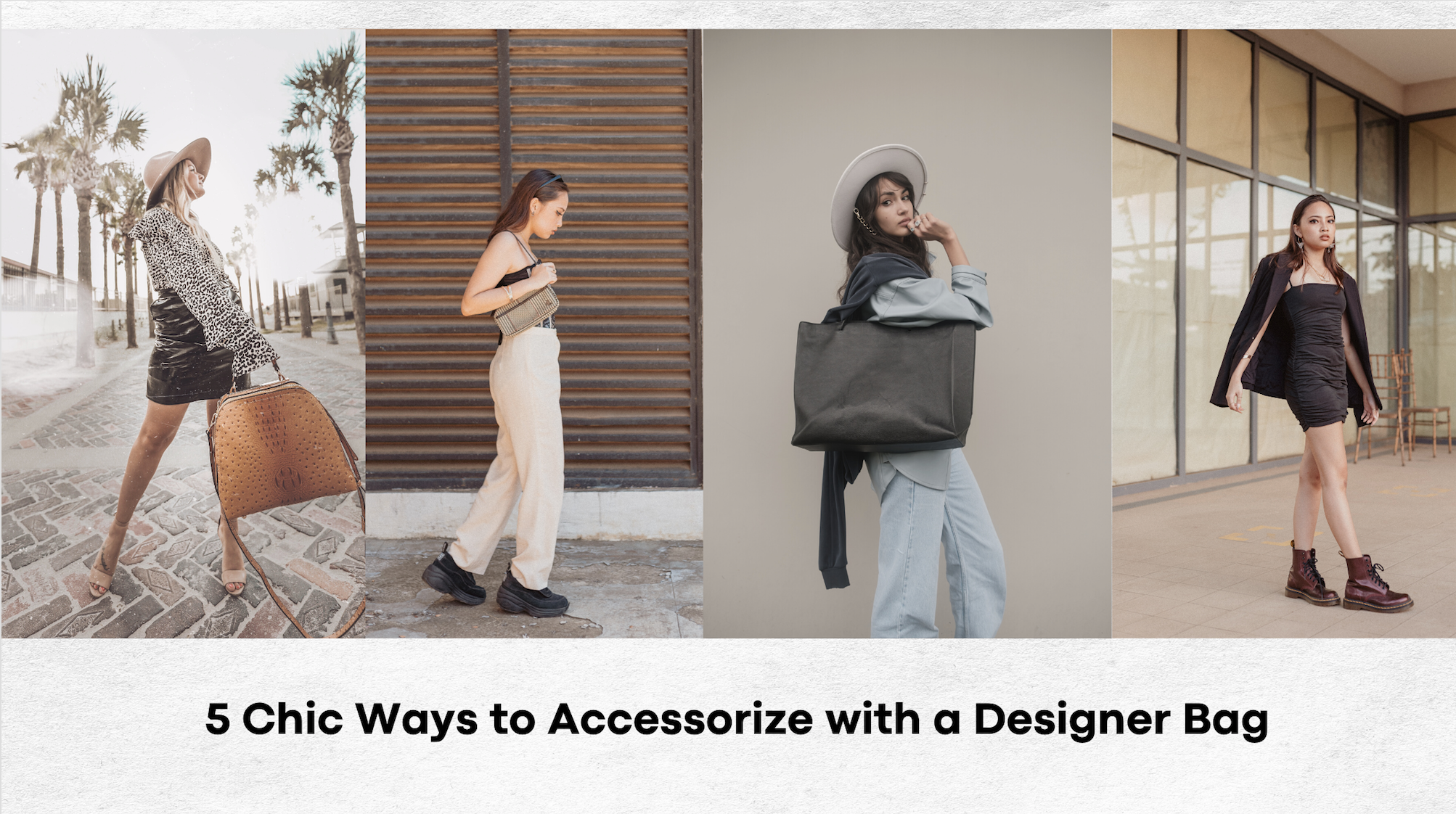 5 Ways to Style the Biggest Designer Handbags